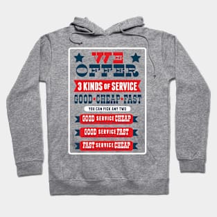 We Offer 3 kinds of Service Hoodie